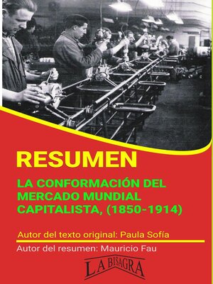 cover image of Resumen de La Conformación del Mercado Mundial Capitalista